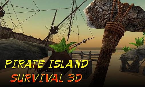 game pic for Pirate island survival 3D